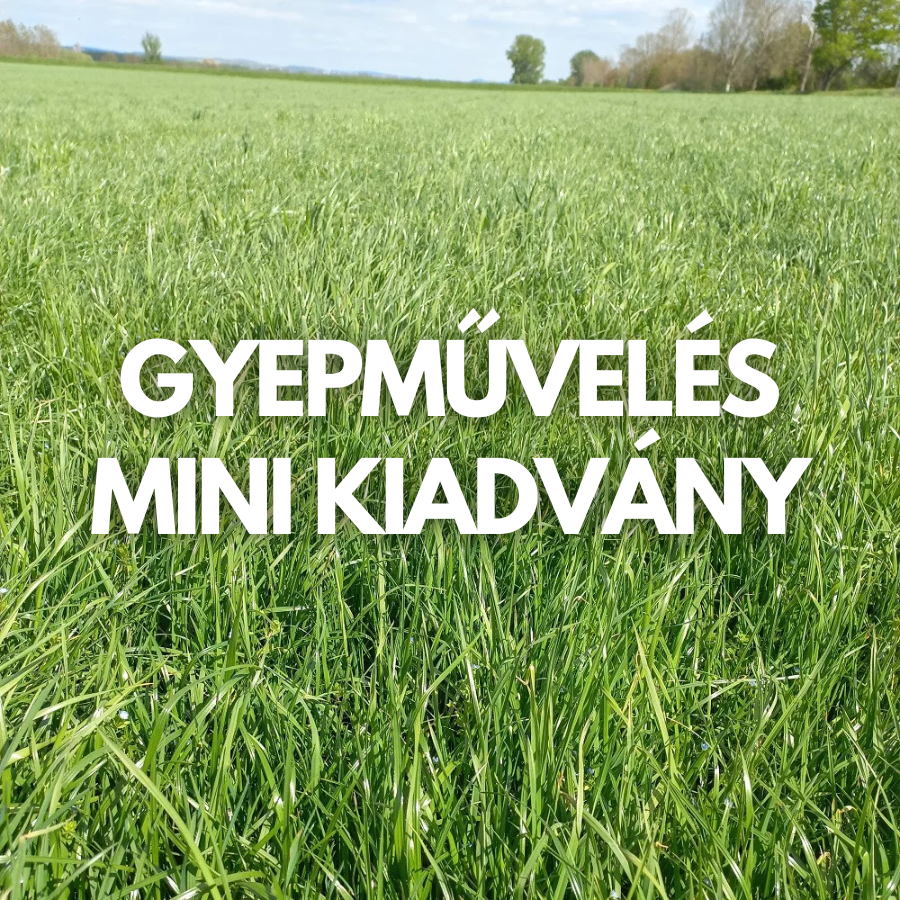 Gyepművelési mini kiadvány